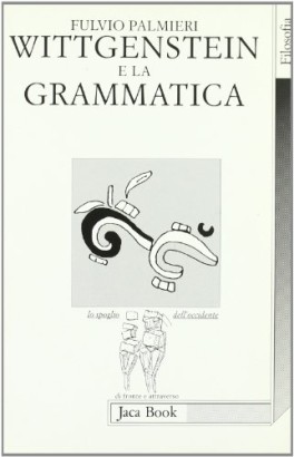 Wittgenstein e la grammatica