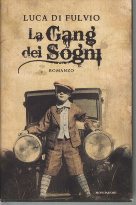 La gang dei sogni