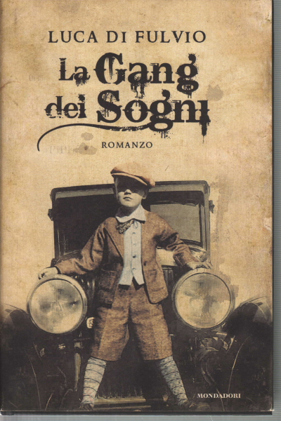 La gang dei sogni