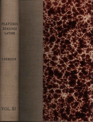 Platonis Dialogi latine juxta interpretationem ficini aliorumque (Volume XI)