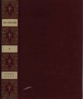 Opere scelte di San Girolamo (Volume I)