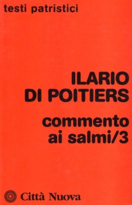 Commento ai salmi 119-150 (Volume III)