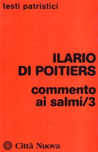 Commento ai salmi 119-150 (Volume III)