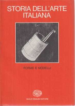 Storia dell'arte italiana. Forme e modelli (Volume IV)
