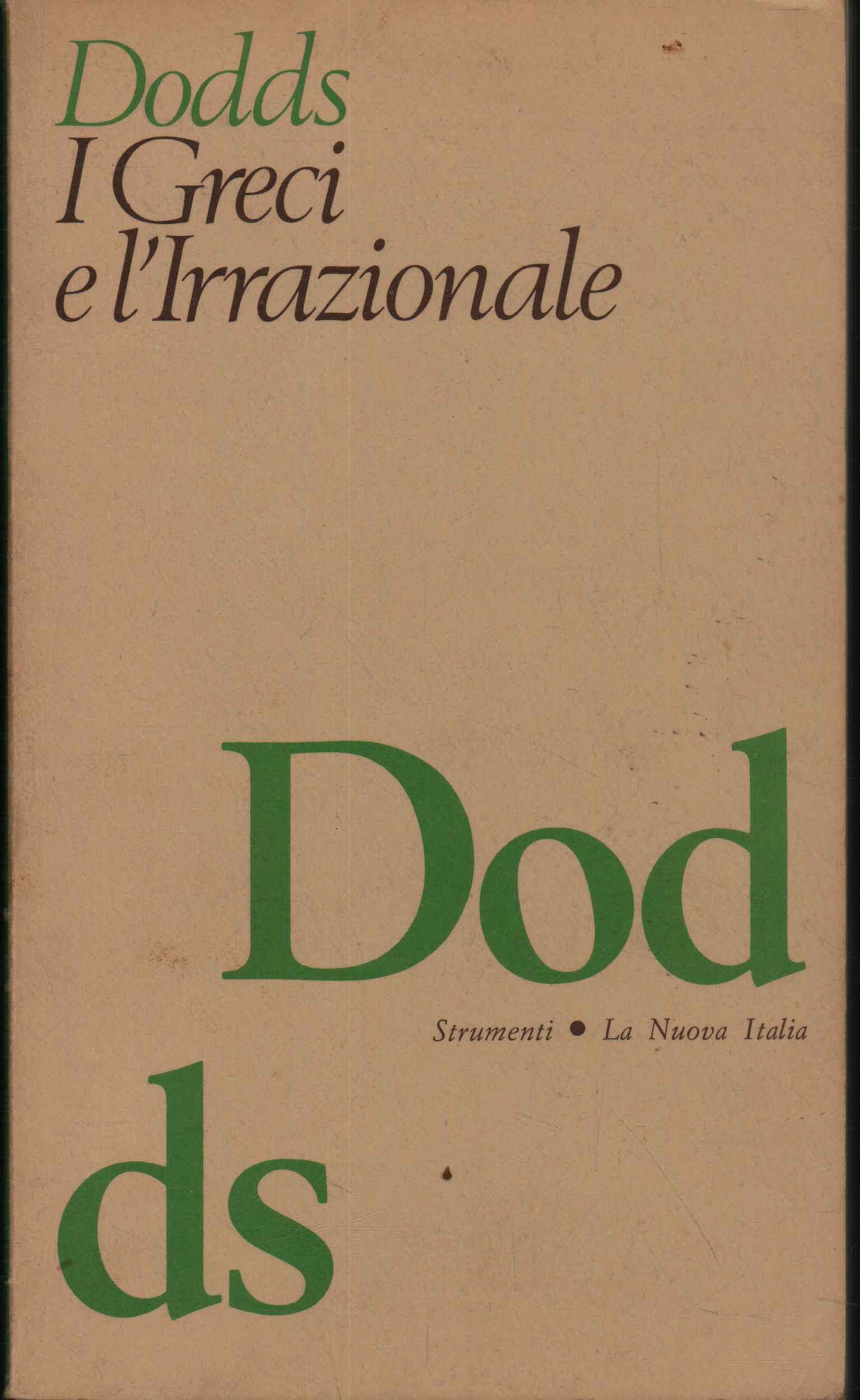 I Greci e l'Irrazionale
