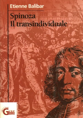 Spinoza, il transindividuale