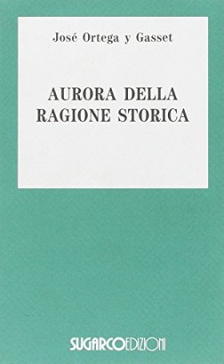 Aurora della ragione storica