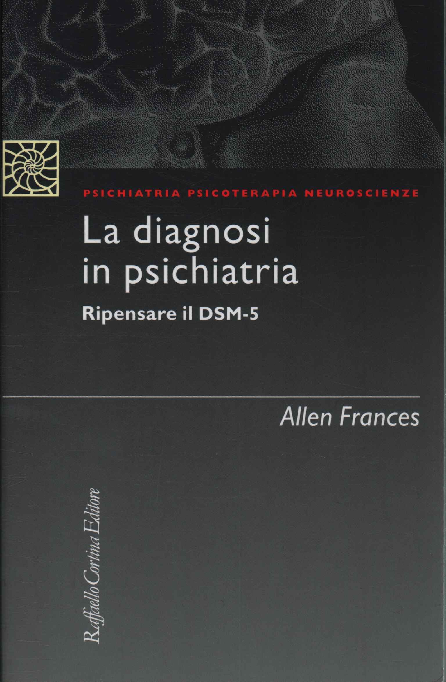La diagnosi in psichiatria