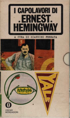 I capolavori di Ernest Hemingway