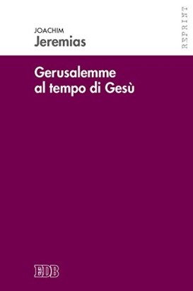 Gerusalemme al tempo di Gesù