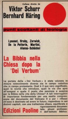 La Bibbia nella Chiesa dopo la Dei Verbum