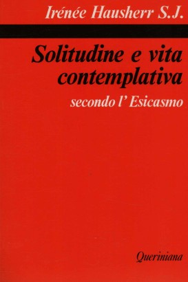 Solitudine e vita contemplativa