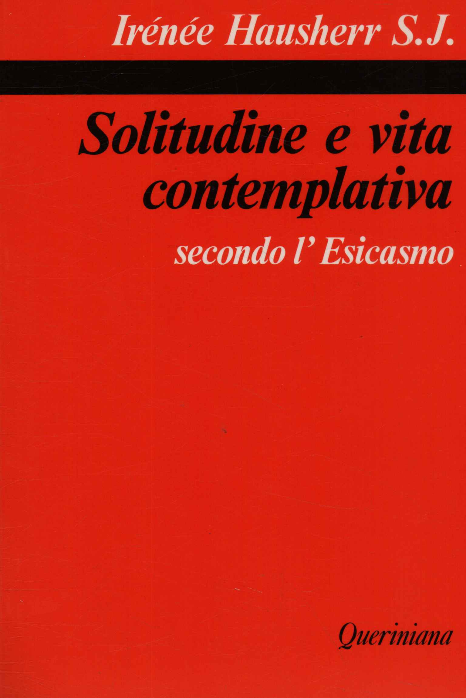 Solitudine e vita contemplativa