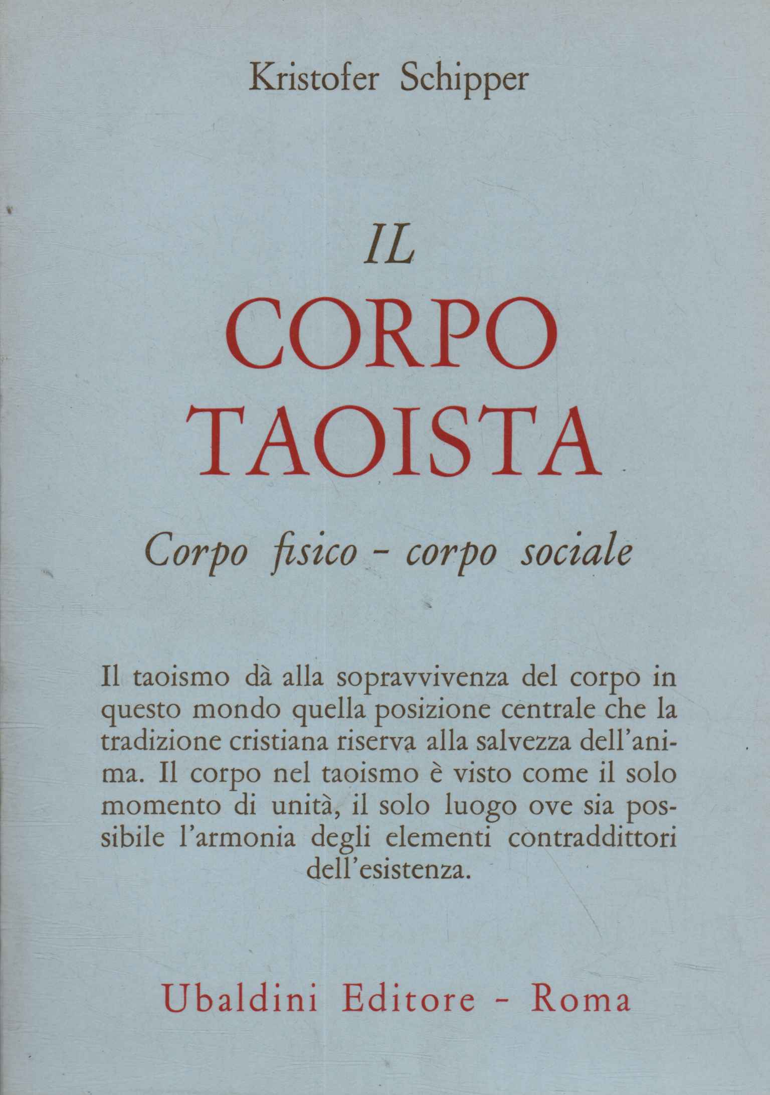 Il corpo Taoista. Corpo fisico-corpo soc
