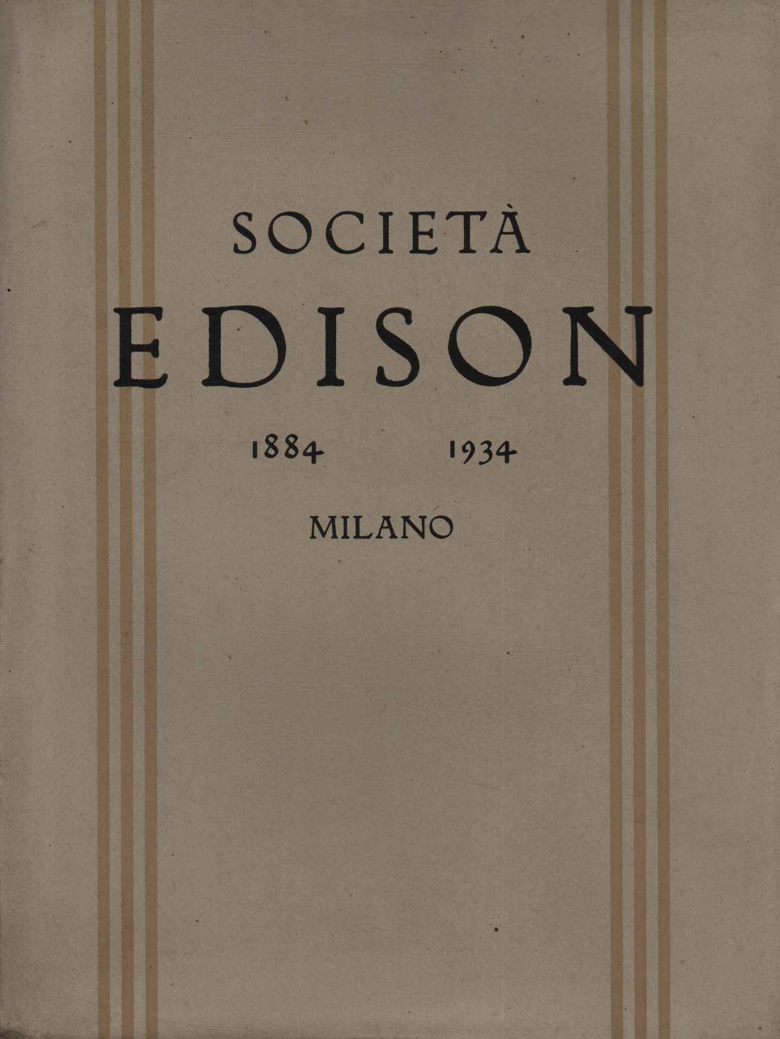 Edison Company 1884-1934 Milan