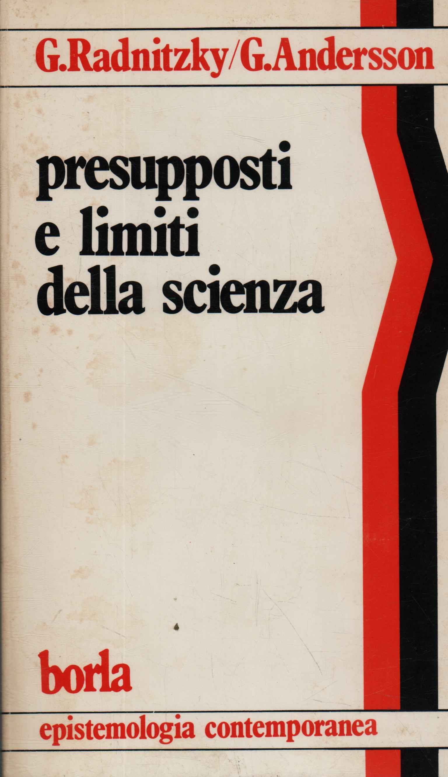 Presupposti e limiti della scienza