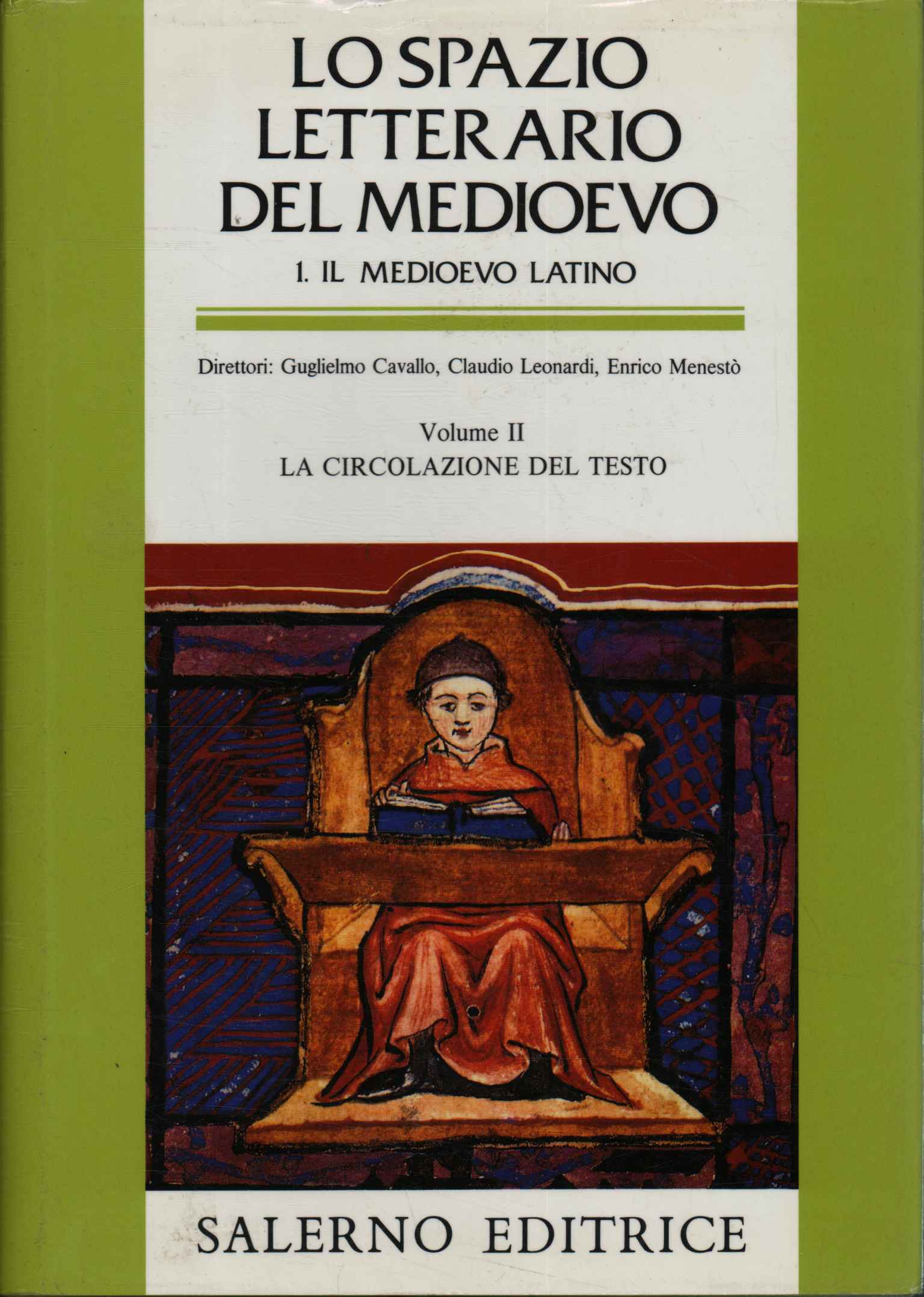 Lo spazio letterario del Medioevo 1. I