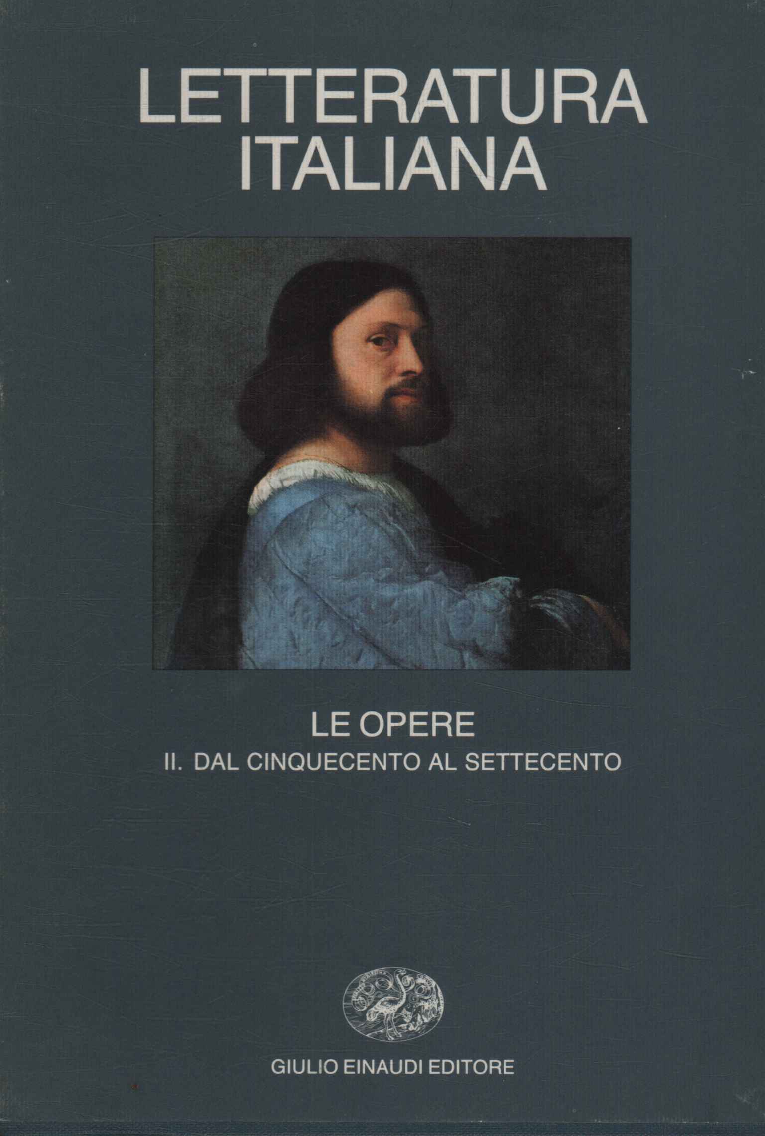 Letteratura italiana. Le opere dal Cinqu