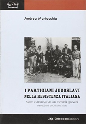 I partigiani jugoslavi nella resistenza italiana