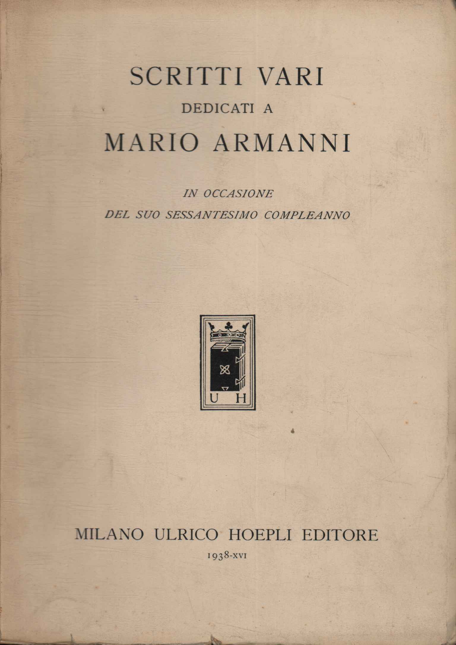 Scritti vari dedicati a Mario Armanni