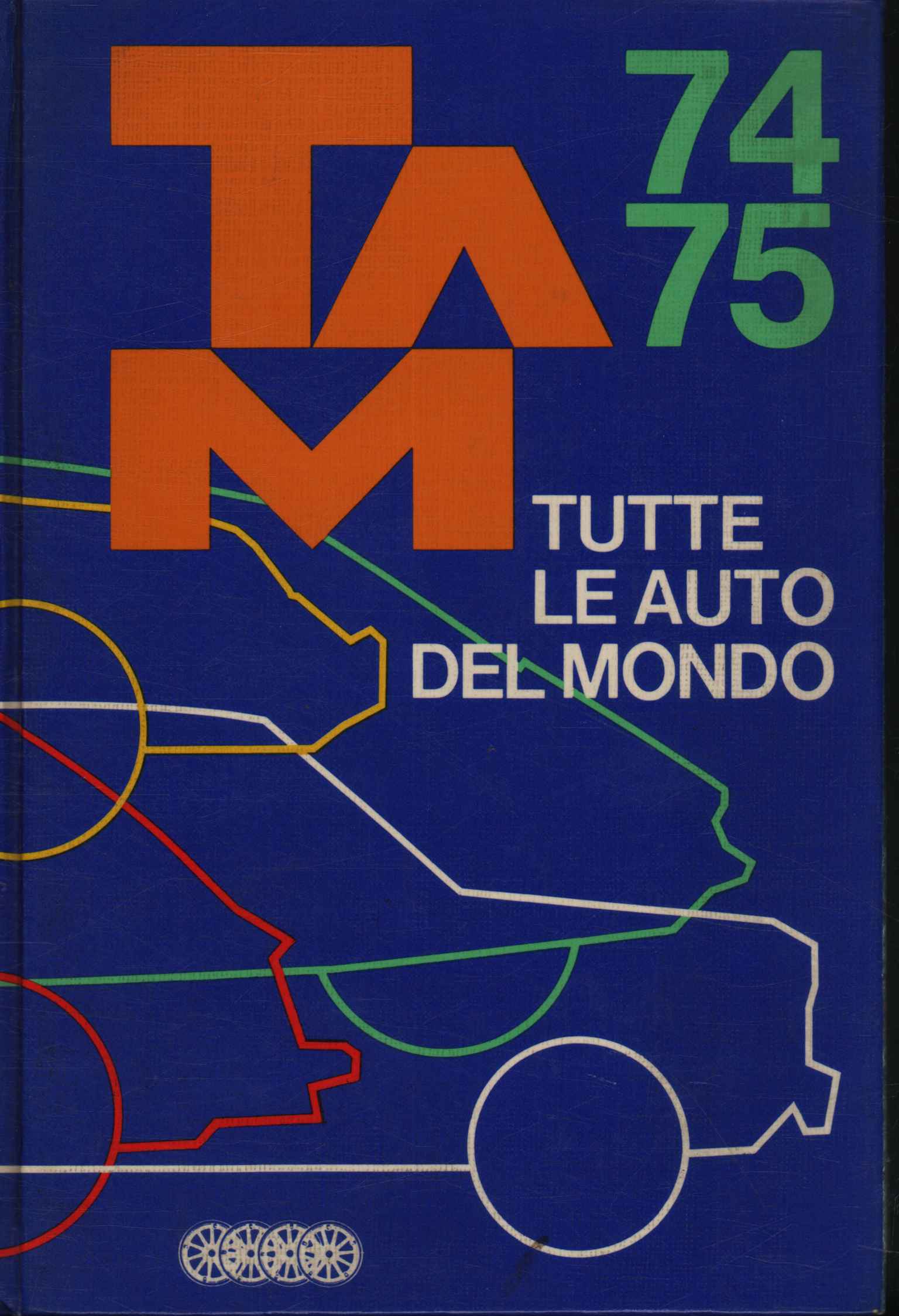 TAMBOR. Todos los coches del mundo 74/75