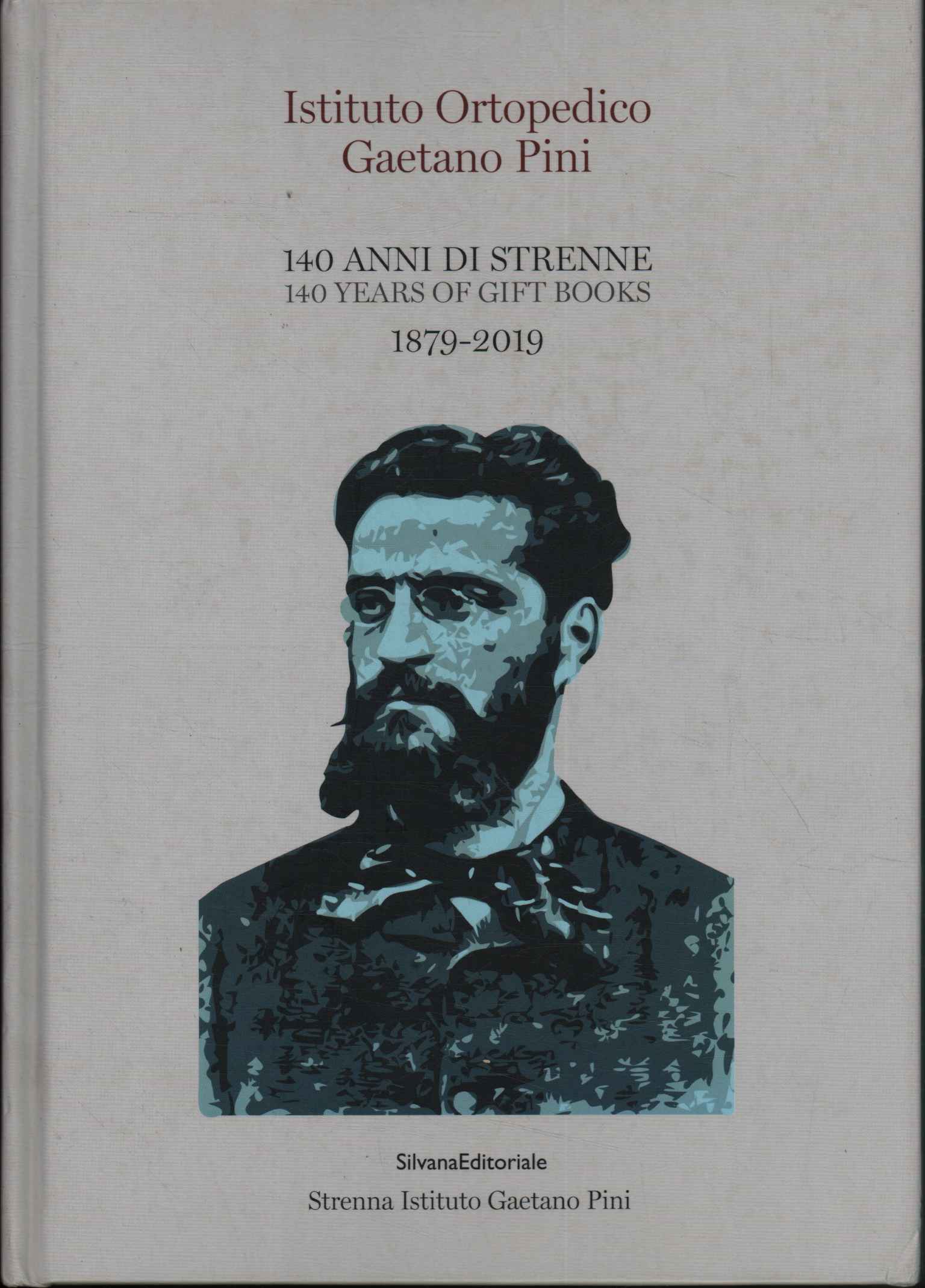 140 anni di strenne. 140 years of gi