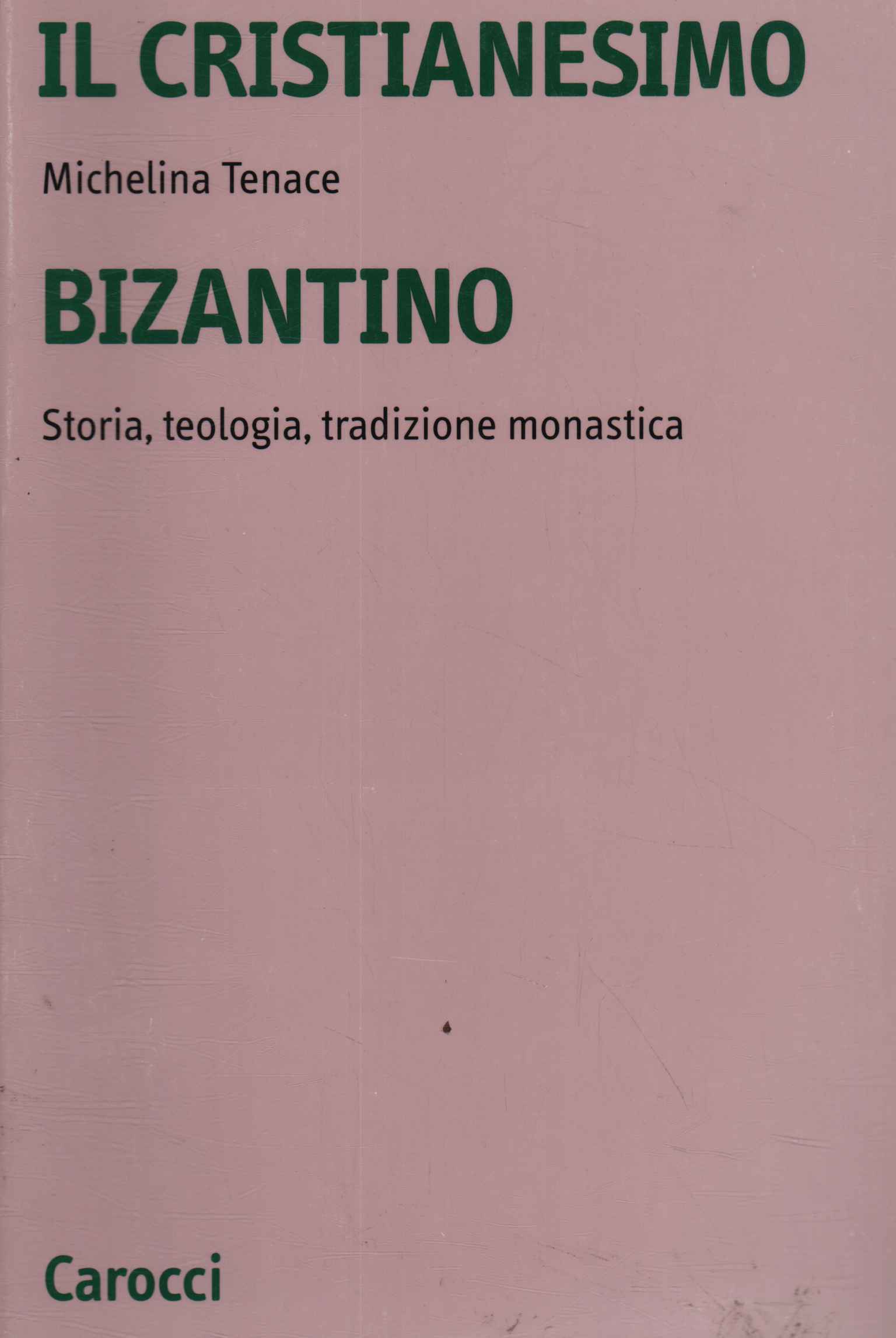 Il cristianesimo bizantino