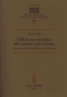Dall'ascesi eremitica alla misericordia infinita
