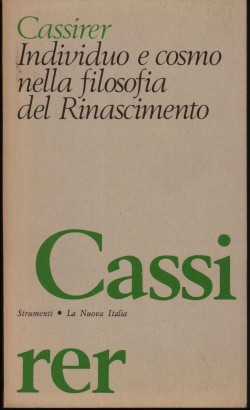 Individuo e cosmo nella filosofia del Rinascimento