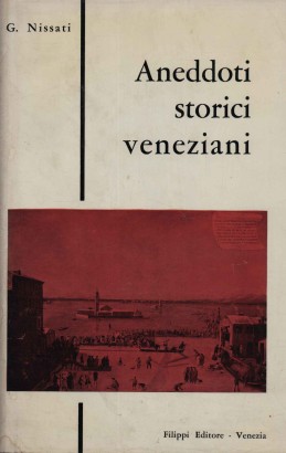 Aneddoti storici veneziani