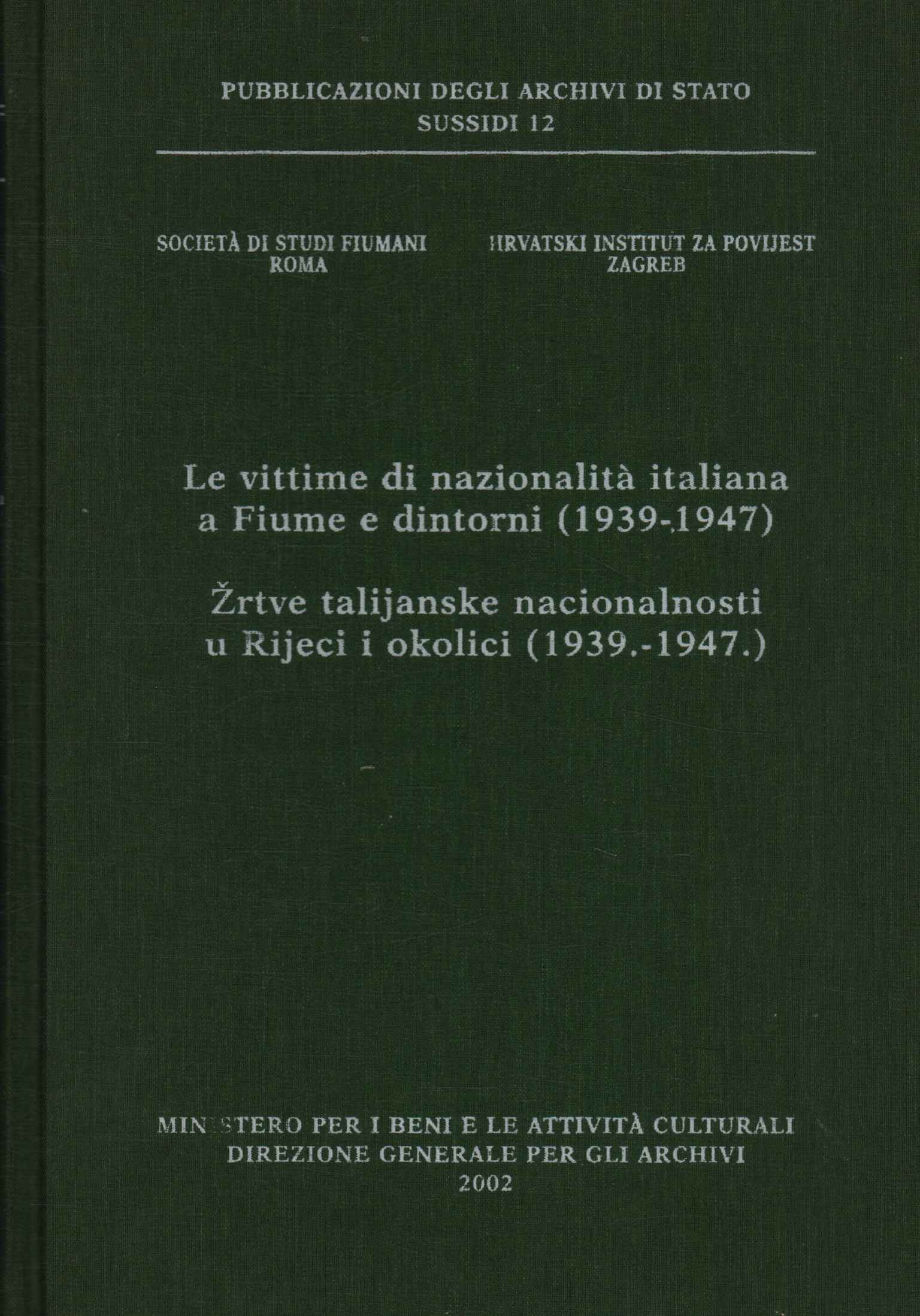 Le vittime di nazionalità italiana