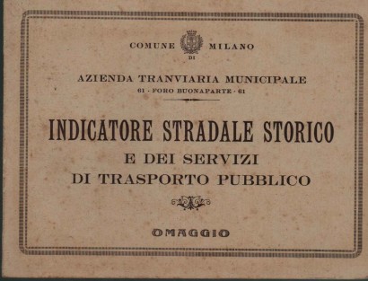 Indicatore stradale storico e dei servizi di traporto pubblico