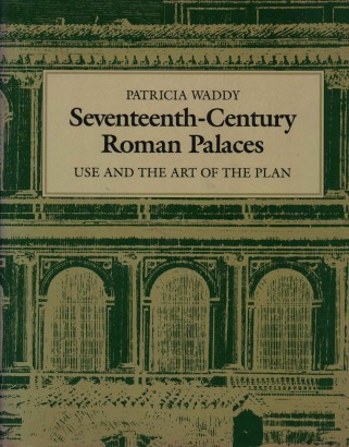 Seventeenth-Century Roman Palaces