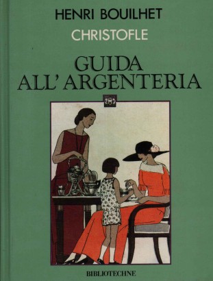 Guida all'argenteria