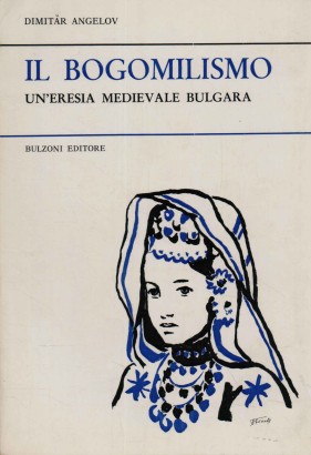 Il bogomilismo