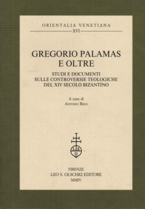 Gregorio Palamas e oltre