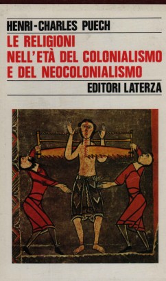 Le religioni nell'età del colonialismo e del neocolonialismo