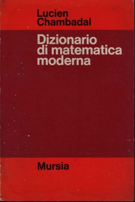 Dizionario di matematica odierna