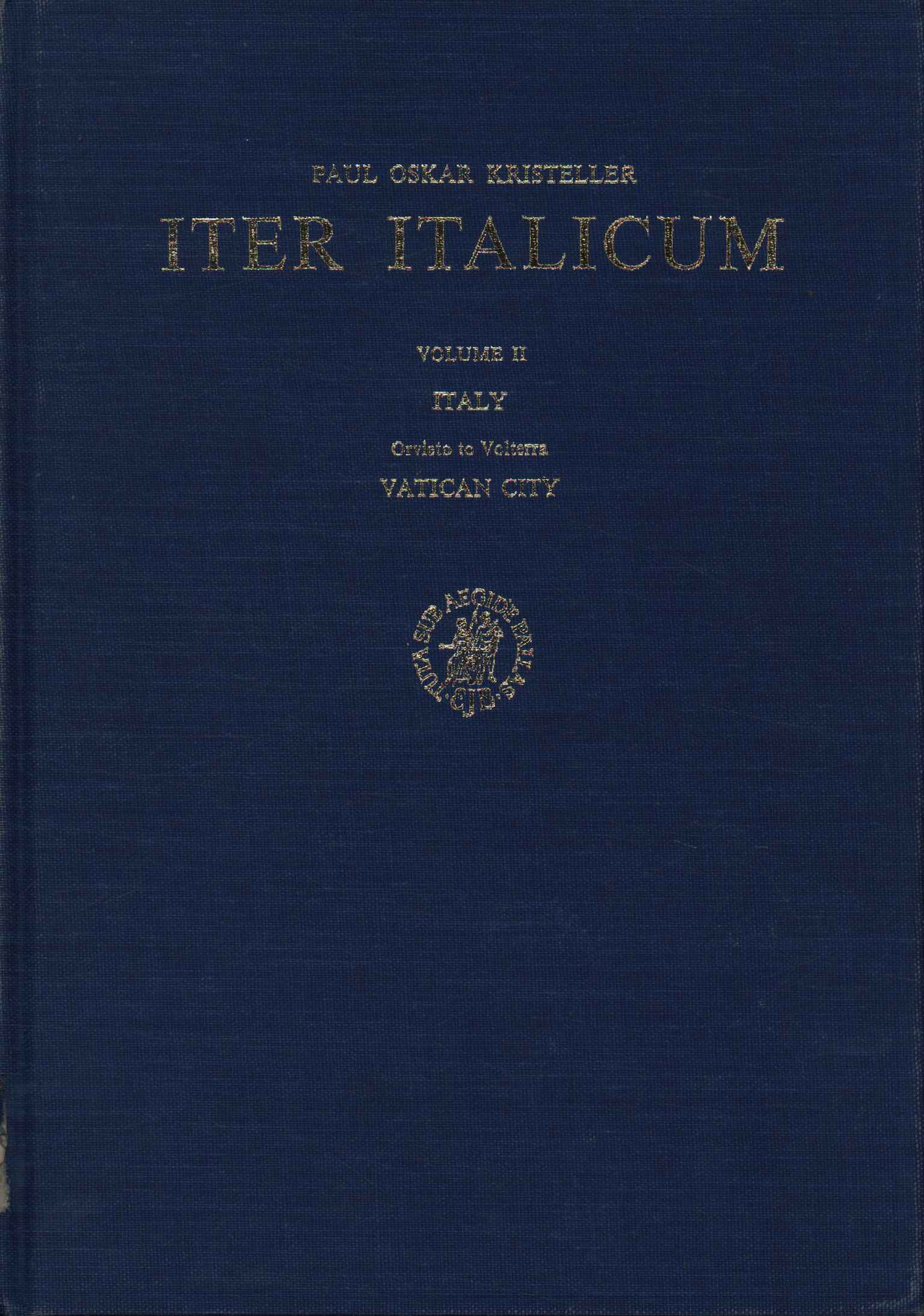 Iter Italicum (Volume II). Italy Orvieto
