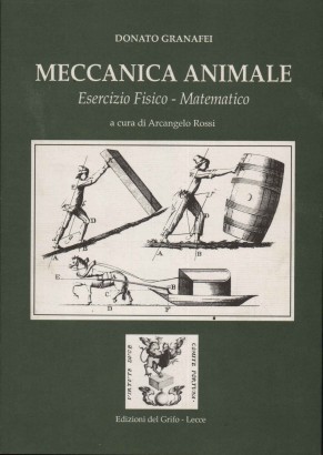 Meccanica animale. Esercizio fisico - matematico