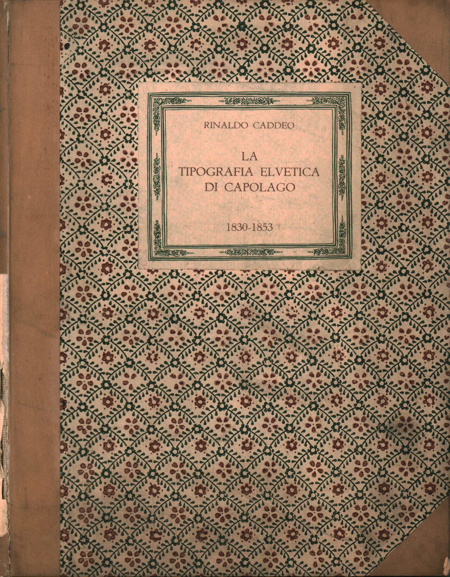 La Tipografia Elvetica di Capolago. Uomi