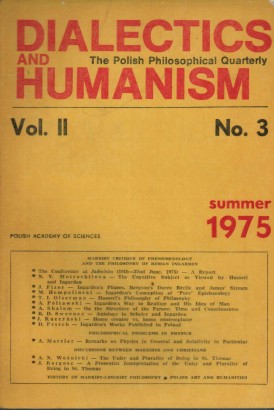 Dialectics and humanism. The Polish Philosophical Quarterly (Vol. II-No. 3)