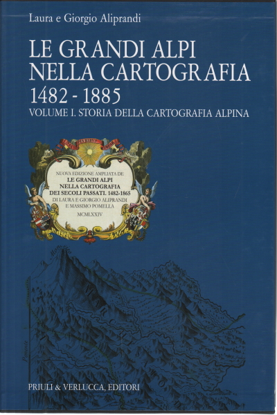 Le grandi Alpi nella cartografia 1482-18