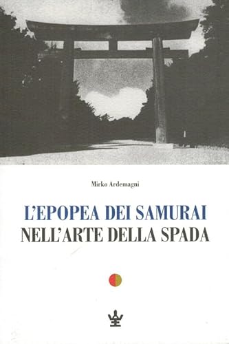 L'epopea dei samurai nell0apostro