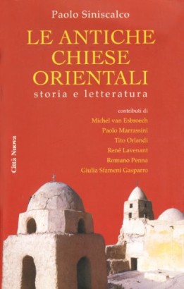 Le antiche chiese orientali