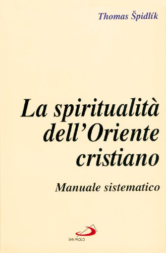 La spiritualità dell'Oriente%2
