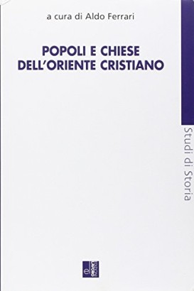 Popoli e Chiese dell'Oriente Cristiano