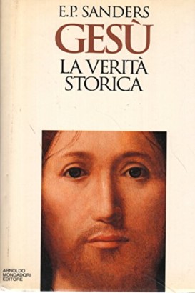 Gesù la verità storica