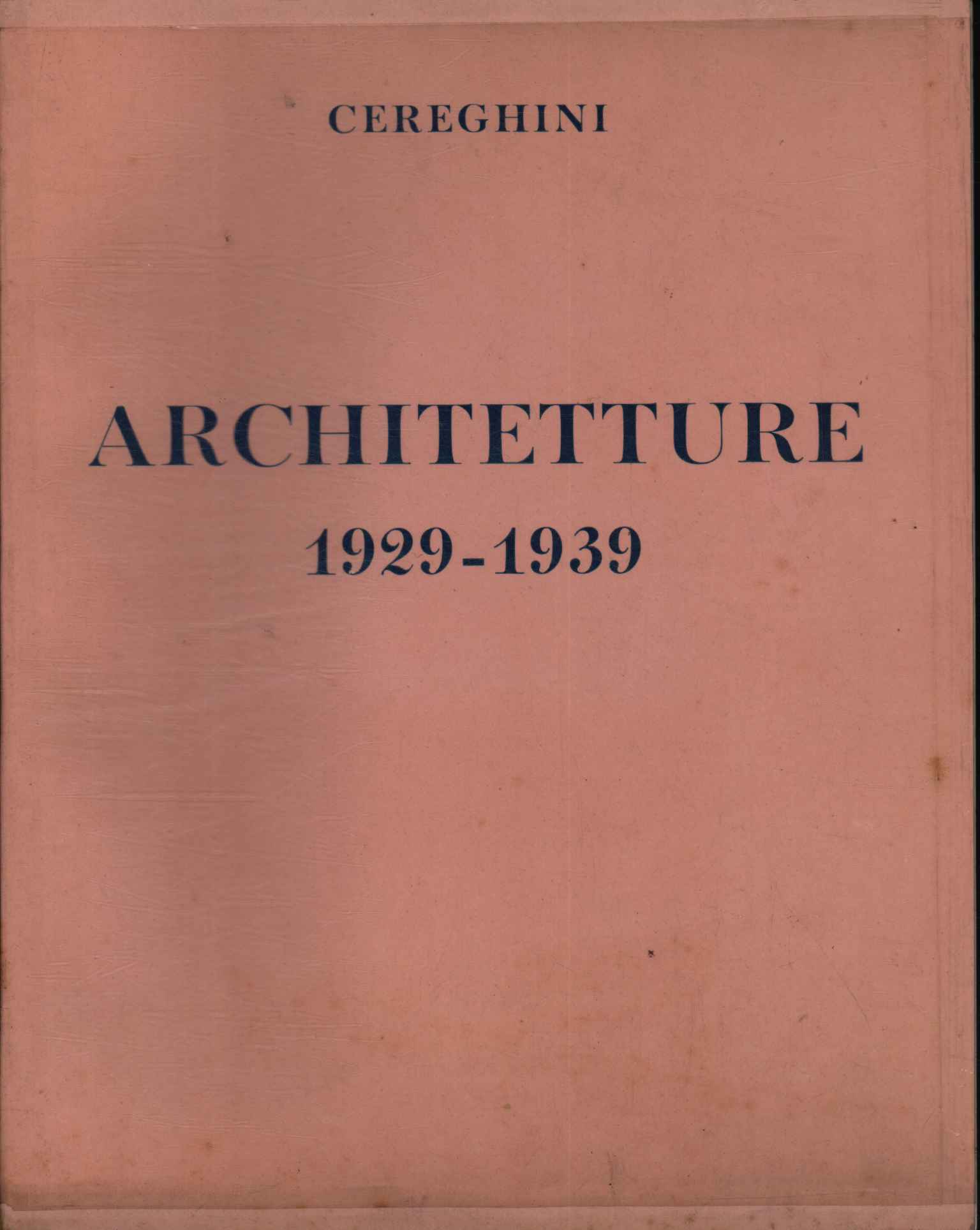 Architetture 1929-1939