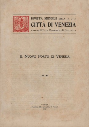 Il nuovo porto di Venezia